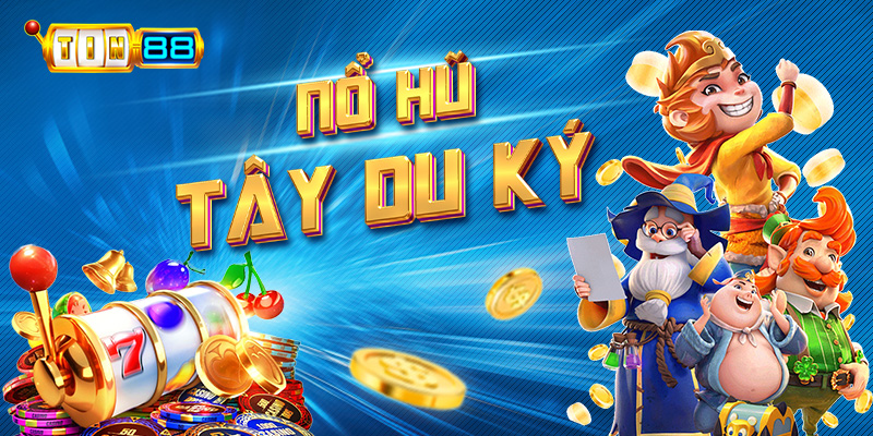 Nổ Hũ Tây Du Ký